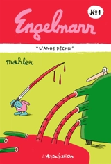 Engelmann. Vol. 1. L'ange déchu - Nicolas Mahler