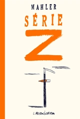 Série Z - Nicolas Mahler