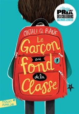 Le garçon au fond de la classe - Onjali Q. Rauf