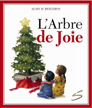 L'arbre de joie - Alain M. Bergeron