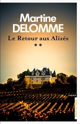 Le retour aux Alizés - Martine Delomme