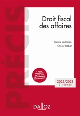 Droit fiscal des affaires : 2022-2023 - Patrick Serlooten