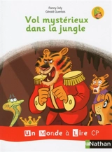 Vol mystérieux dans la jungle - Fanny Joly