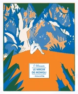 Le miroir de Mowgli - Olivier Schrauwen