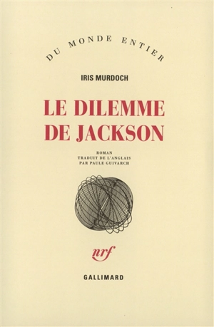 Le dilemme de Jackson - Iris Murdoch