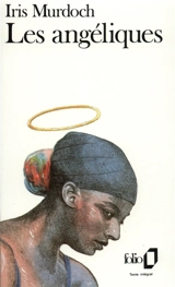 Les angéliques - Iris Murdoch