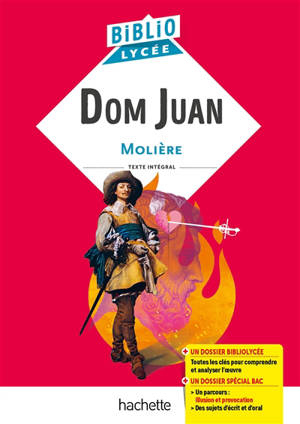 Dom Juan : texte intégral - Molière
