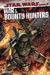 War of the bounty hunters - Charles Soule