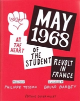 May 68 : The Student Revolt in France - Bruno Barbery