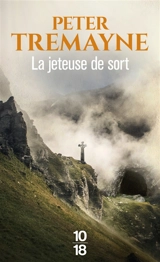 La jeteuse de sort - Peter Tremayne