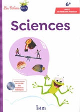 Sciences 6e : adapté au programme marocain - Catherine Vilaro