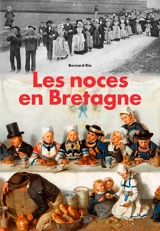 Les noces en Bretagne - Bernard Rio