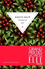 Garden of love - Marcus Malte