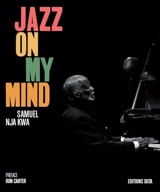 Jazz on my mind - Samuel Nja Kwa