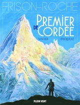 Premier de cordée - Jean-François Vivier