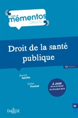 Droit de la santé publique - Benoît Apollis