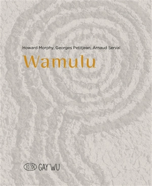 Wamulu - Howard Morphy