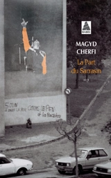 La part du Sarrasin : récit - Magyd Cherfi