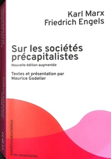Sur les sociétés précapitalistes - Karl Marx