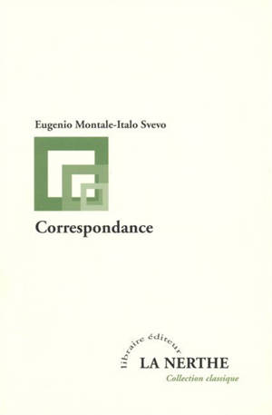 Correspondance - Eugenio Montale