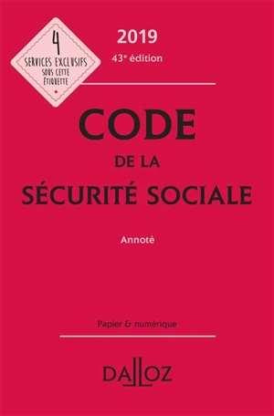 Code de la Sécurité sociale annoté 2019
