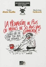 La ménagère de plus ou moins de 50 ans vous emmerde ! - Alain Guillo