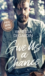 Give us a chance - Vanessa Degardin