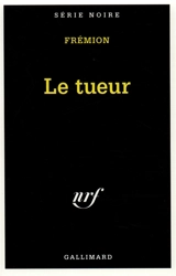 Le tueur - Yves Frémion