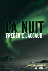 La nuit - Frédéric Jaccaud