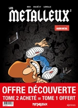 Les métalleux : offre découverte : tome 2 acheté = tome 1 offert - Richard Di Martino