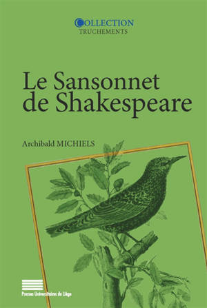 Le sansonnet de Shakespeare - William Shakespeare
