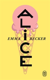 Alice - Emma Becker