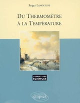 Du thermomètre à la température - Roger Lamouline