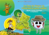 Le tour de France de Chouchou le petit caillou. Vol. 1. Massif central, Dordogne et Pyrénées ! - Alain Plas