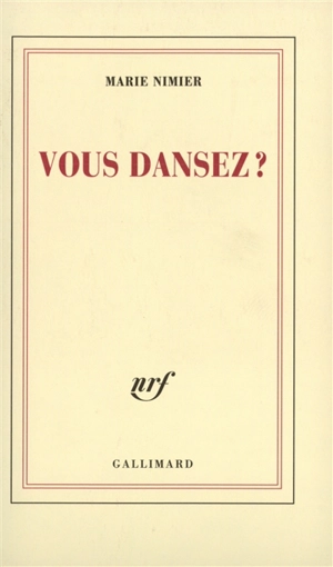 Vous dansez ? - Marie Nimier