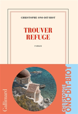 Trouver refuge - Christophe Ono-dit-Biot