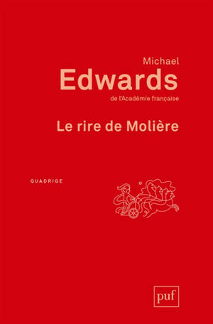 Le rire de Molière - Michael Edwards
