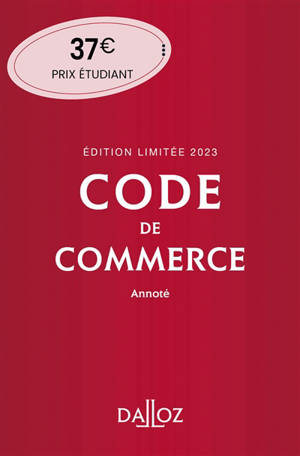 Code de commerce 2023, annoté