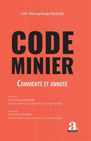 Code minier : commenté et annoté