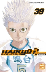 Haikyu !! : les as du volley. Vol. 39 - Haruichi Furudate