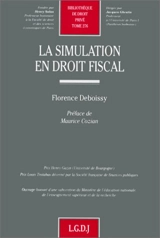 La simulation en droit fiscal - Florence Deboissy
