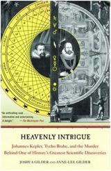 Heavenly Intrigue - Joshua Gilder