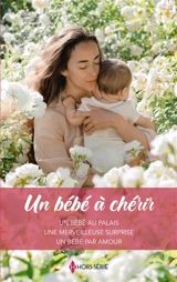 Un bébé à chérir - Raye Morgan