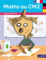 Maths au CM2 : cahier de géométrie : bilingue français-allemand - Sophie Duprey