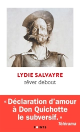 Rêver debout - Lydie Salvayre