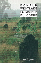 La mouche du coche - Donald E. Westlake