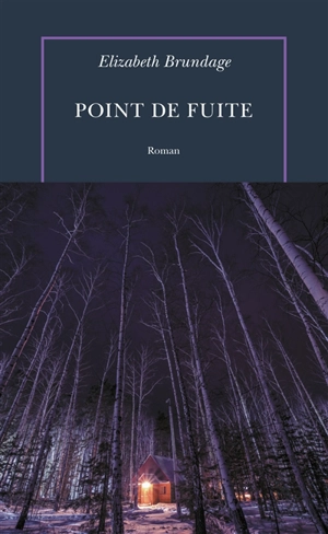 Point de fuite - Elizabeth Brundage