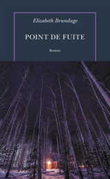 Point de fuite - Elizabeth Brundage