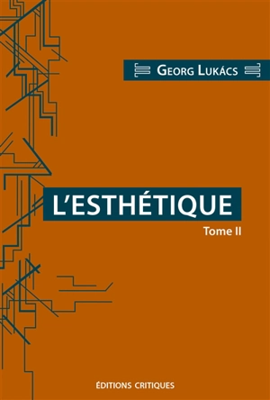 L'esthétique. Vol. 2 - György Lukacs