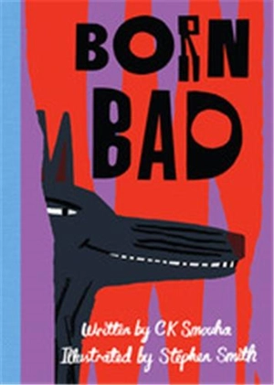 Born Bad (Paperback) - CK Smouha